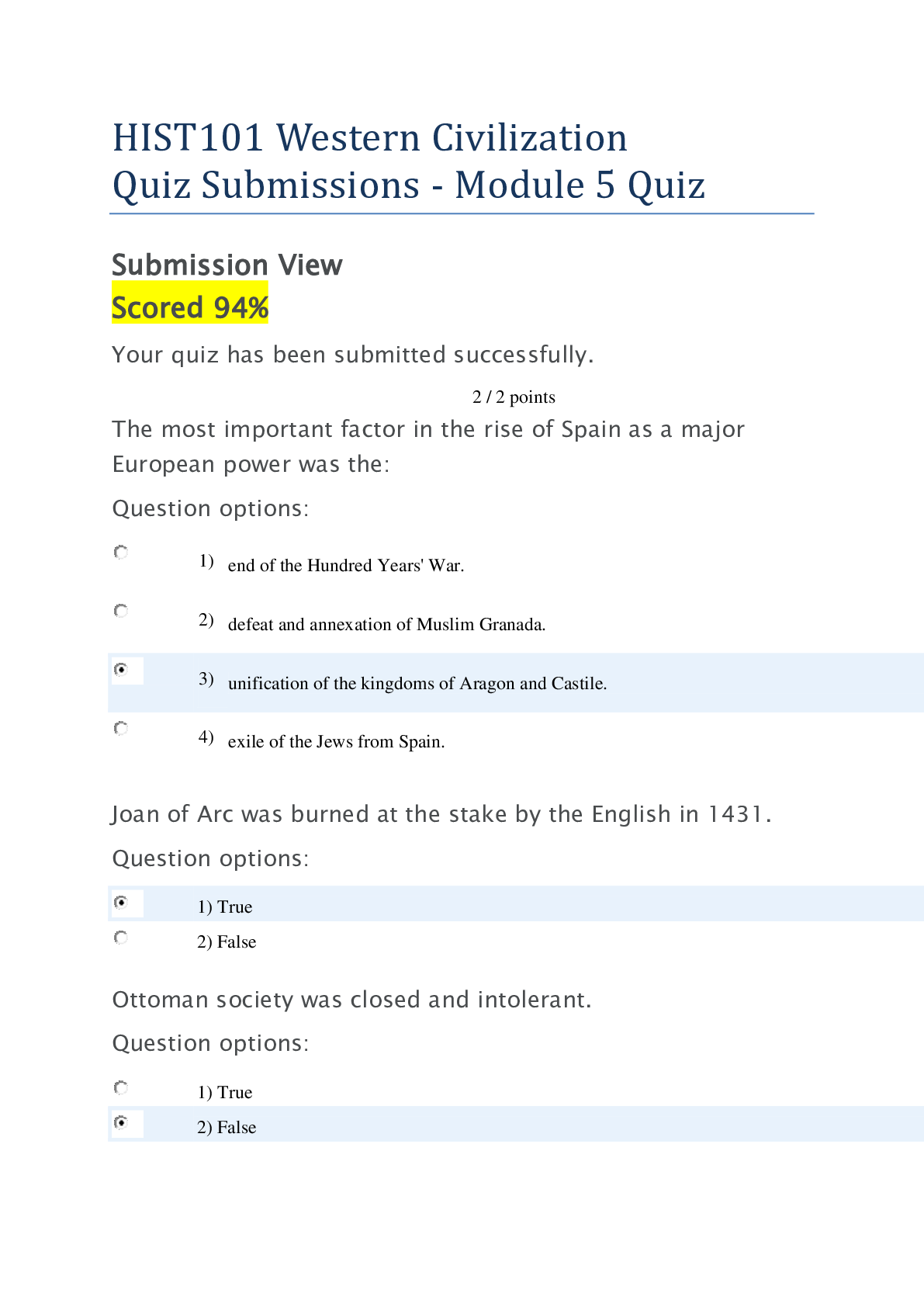 Preview of HIST101 Western Civilization Quiz Submissions - Module 5 Quiz. Submission View  Scored 94%